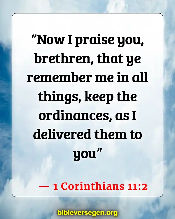 Bible Verses About Fraternities (1 Corinthians 11:2)