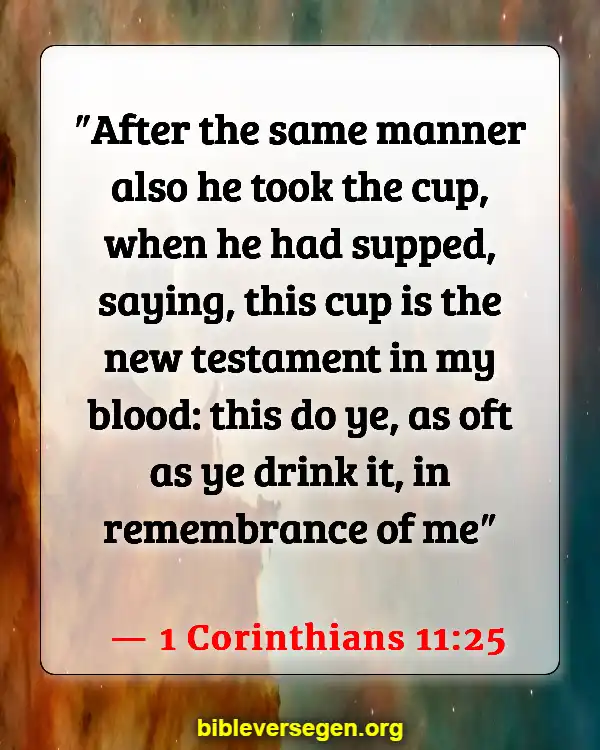 Bible Verses About Fraternities (1 Corinthians 11:25)