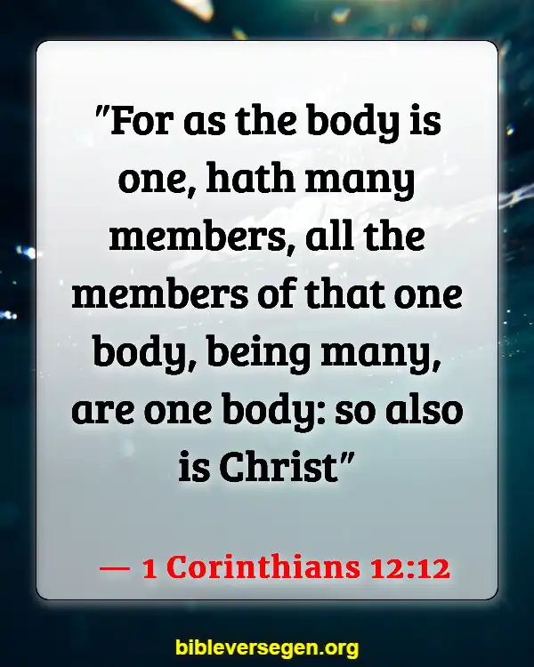 Bible Verses About Marking Your Body (1 Corinthians 12:12)
