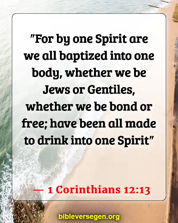 Bible Verses About Filling Of The Holy Spirit (1 Corinthians 12:13)