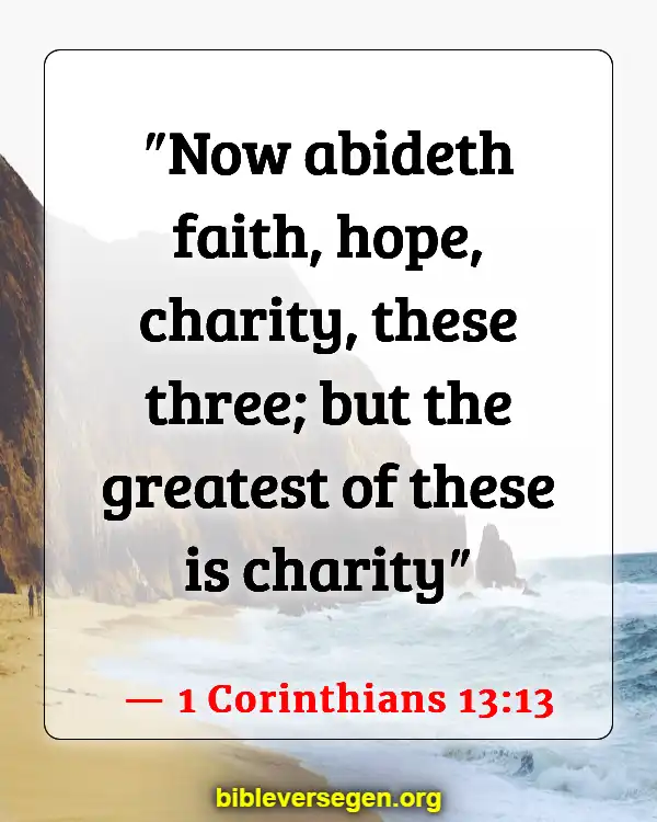 Bible Verses About Virtues (1 Corinthians 13:13)
