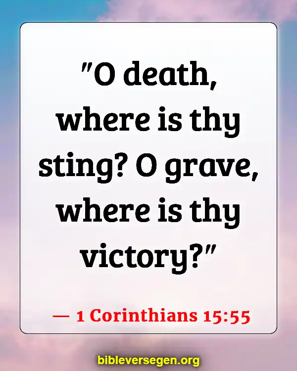 Bible Verses About Jesus Death (1 Corinthians 15:55)
