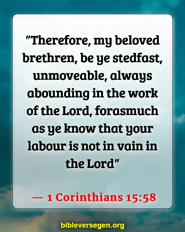Bible Verses About Serving The Church (1 Corinthians 15:58)
