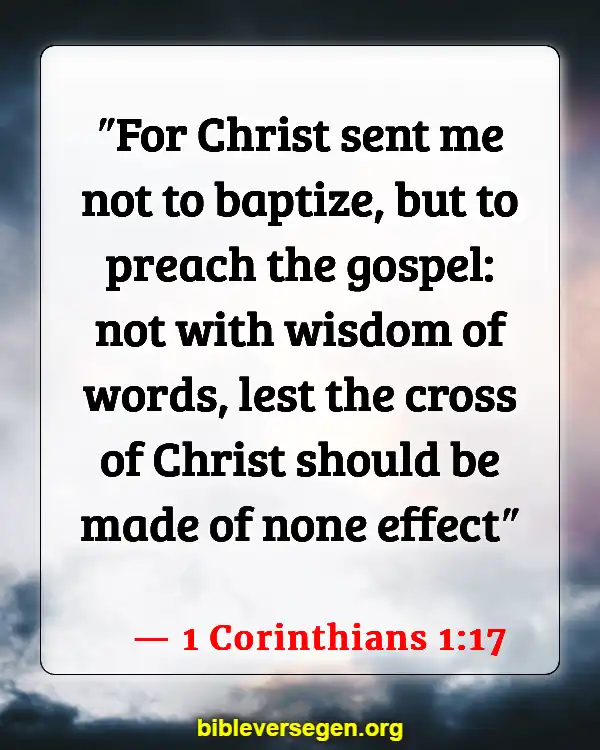 Bible Verses About Baptism And Salvation (1 Corinthians 1:17)