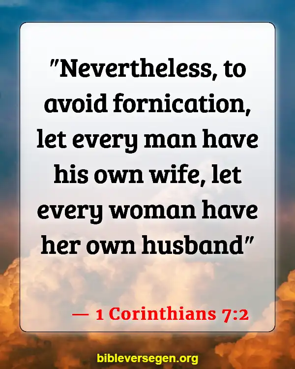 Bible Verses About Our Bodies (1 Corinthians 7:2)