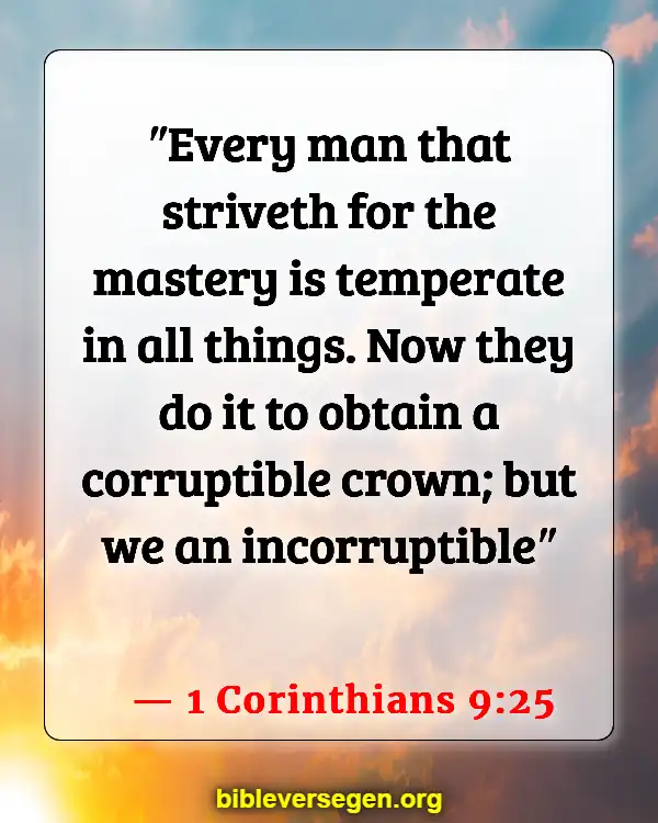 Bible Verses About Lack Of Motivation (1 Corinthians 9:25)