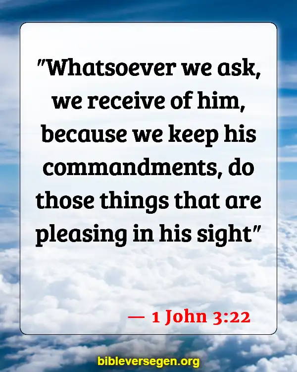 Bible Verses About God Answering Prayers (1 John 3:22)