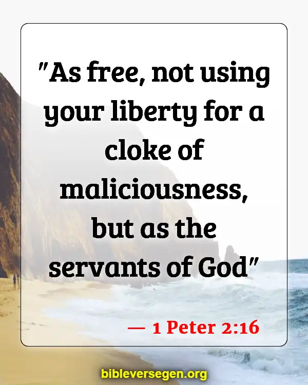 Bible Verses About Serving The Church (1 Peter 2:16)