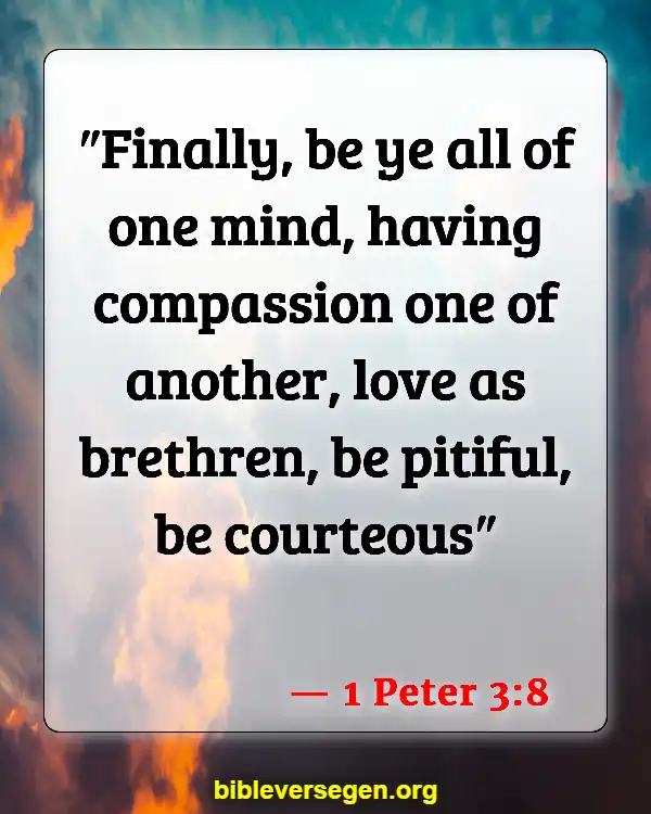 Bible Verses About Gathering Together (1 Peter 3:8)