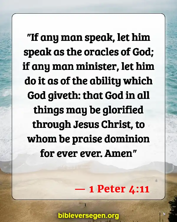 Bible Verses About Good Deeds And Faith (1 Peter 4:11)