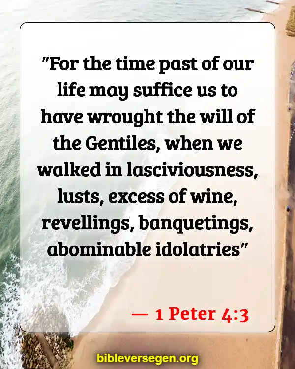 Bible Verses About Watching Tv (1 Peter 4:3)