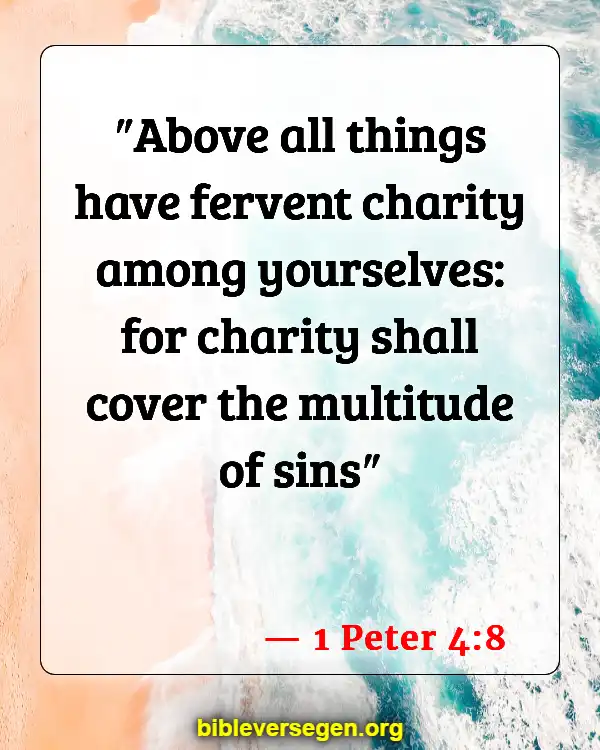 Bible Verses About Greeting Others (1 Peter 4:8)