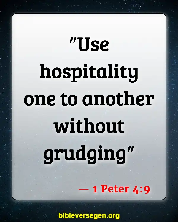 Bible Verses About Welcoming (1 Peter 4:9)
