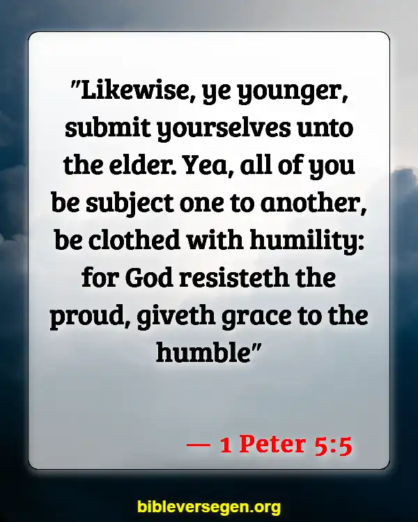 Bible Verses About Being Prideful (1 Peter 5:5)
