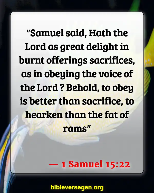 Bible Verses About Giving Authority (1 Samuel 15:22)