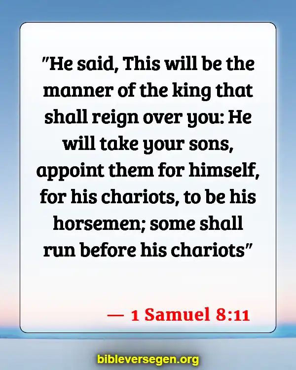 Bible Verses About Sermon On The Mount (1 Samuel 8:11)