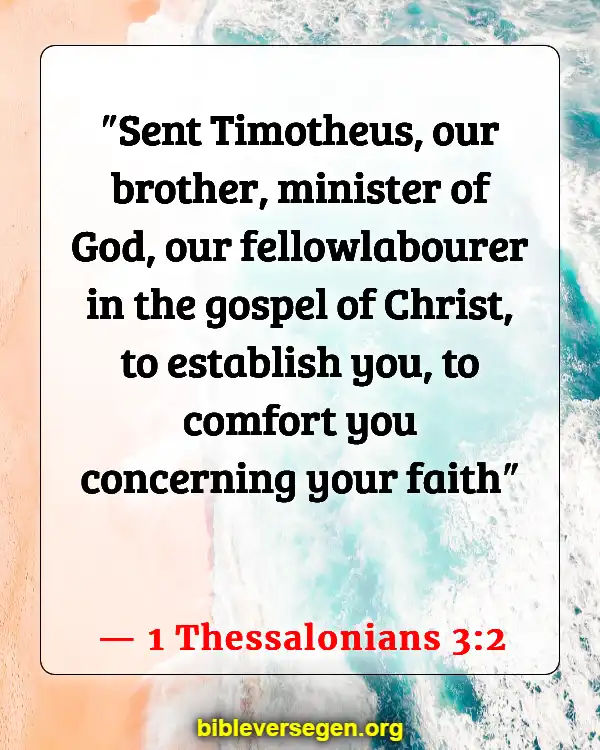 Bible Verses About Building Each Other Up (1 Thessalonians 3:2)