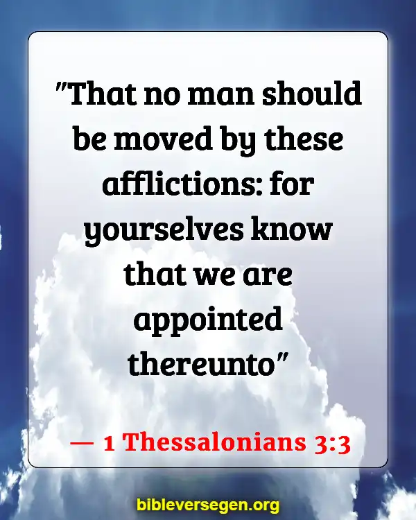 Bible Verses About Transformers (1 Thessalonians 3:3)