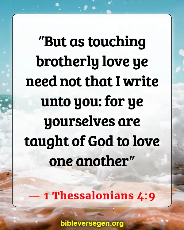Bible Verses About Fraternities (1 Thessalonians 4:9)