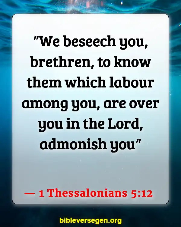 Bible Verses About Building Each Other Up (1 Thessalonians 5:12)