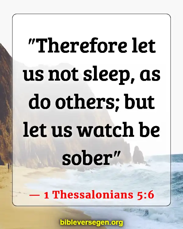 Bible Verses About Falling (1 Thessalonians 5:6)
