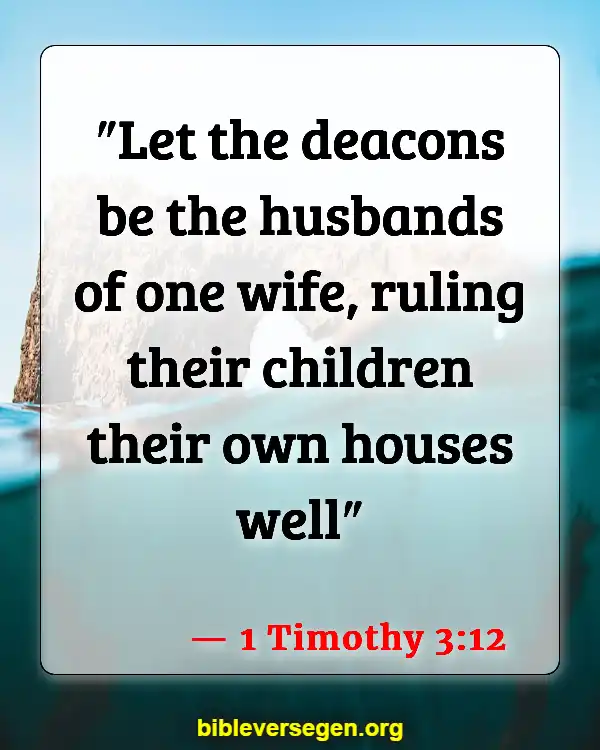 Bible Verses About Daily Life (1 Timothy 3:12)