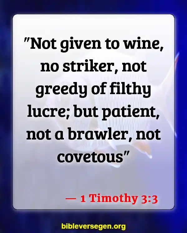 Bible Verses About Wine Drinking (1 Timothy 3:3)