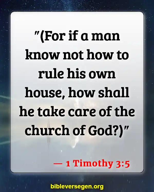 Bible Verses About Clean House (1 Timothy 3:5)