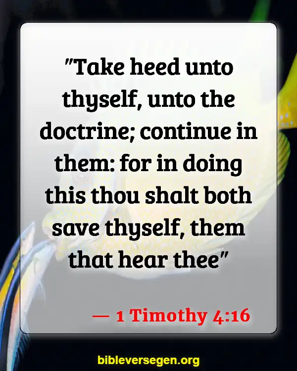 Bible Verses About Being A Good Leader (1 Timothy 4:16)