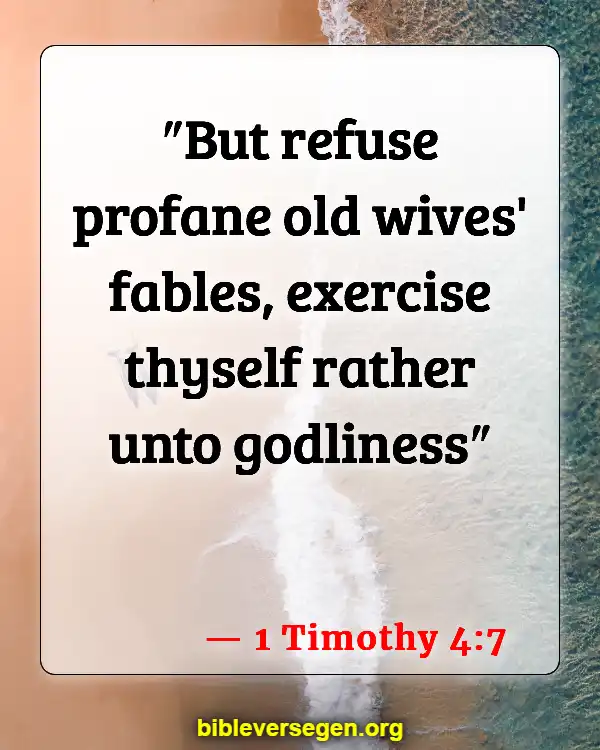 Bible Verses About Watching Tv (1 Timothy 4:7)