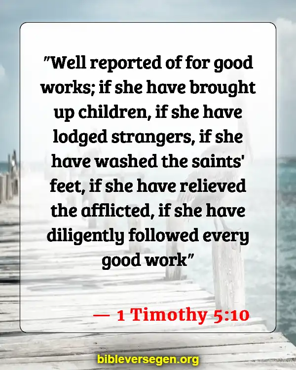 Bible Verses About Welcoming (1 Timothy 5:10)