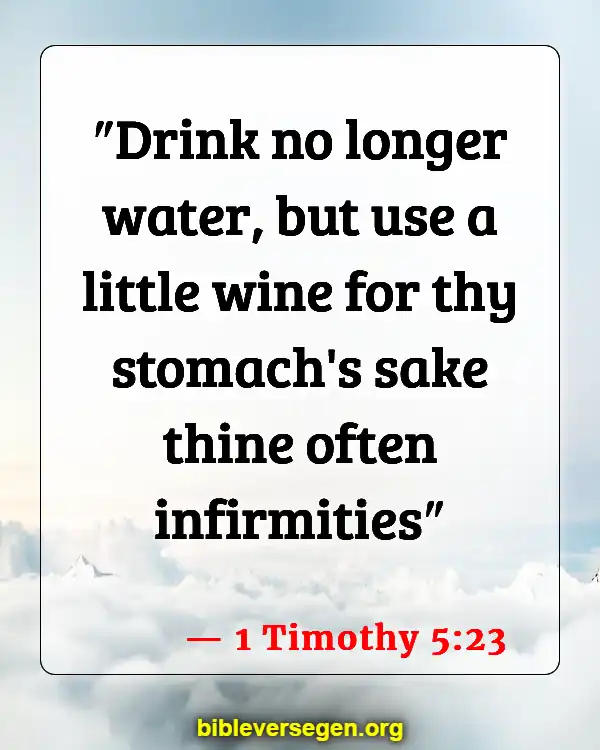 Bible Verses About Wine Drinking (1 Timothy 5:23)