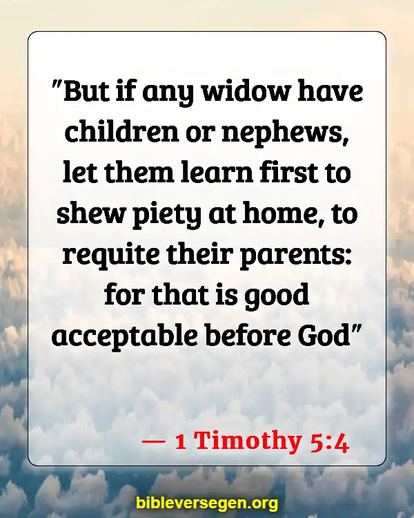 Bible Verses About Care For The Sick (1 Timothy 5:4)