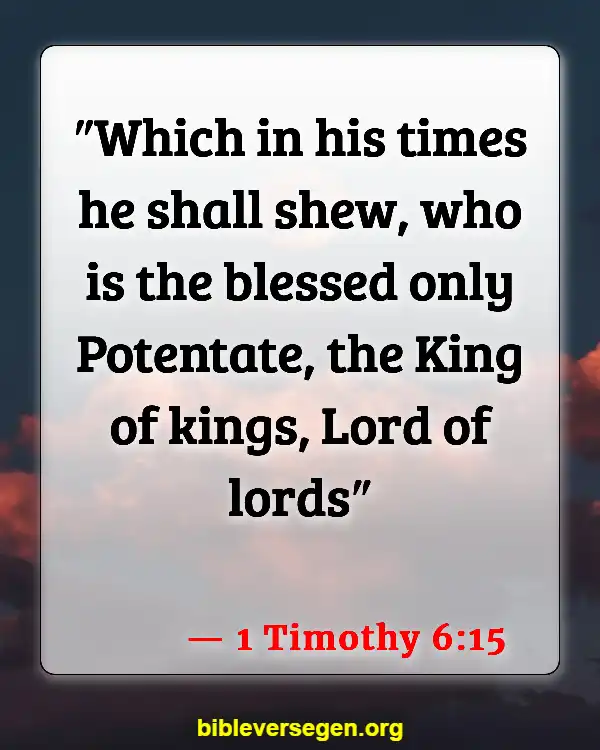 Bible Verses About Stone (1 Timothy 6:15)