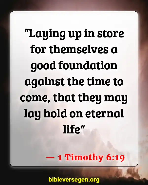 Bible Verses About Treasure (1 Timothy 6:19)