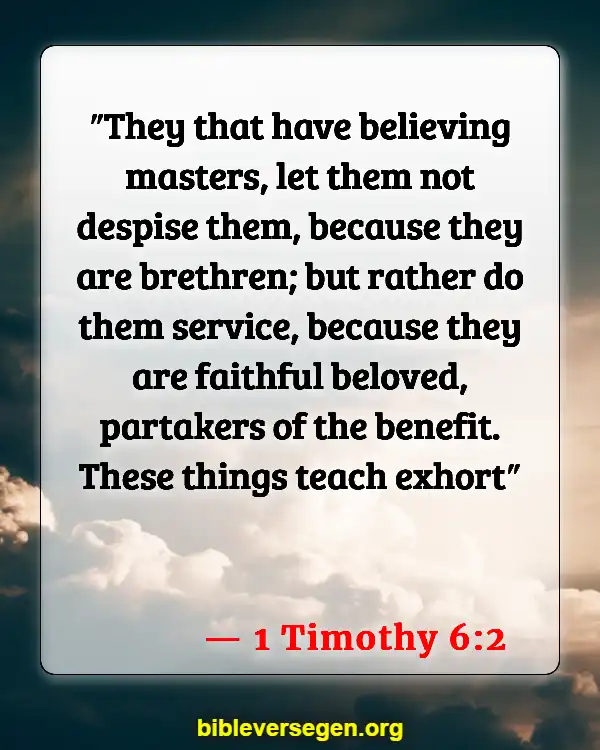 Bible Verses About Bragging (1 Timothy 6:2)