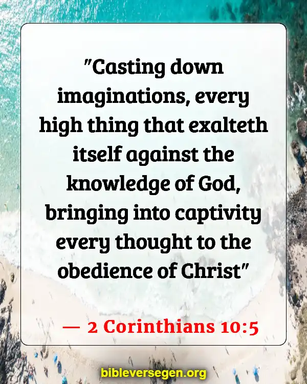 Bible Verses About Mind Control (2 Corinthians 10:5)