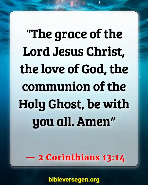 Bible Verses About Filling Of The Holy Spirit (2 Corinthians 13:14)