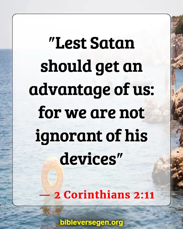 Bible Verses About Satan And A Third Of Angels Caste Out Of Heaven (2 Corinthians 2:11)