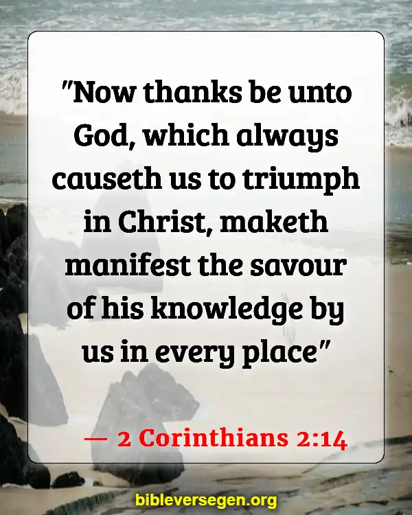 Bible Verses About Adventure (2 Corinthians 2:14)