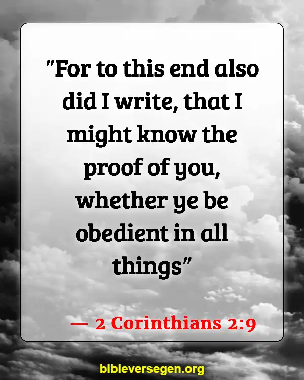 Bible Verses About Giving Authority (2 Corinthians 2:9)