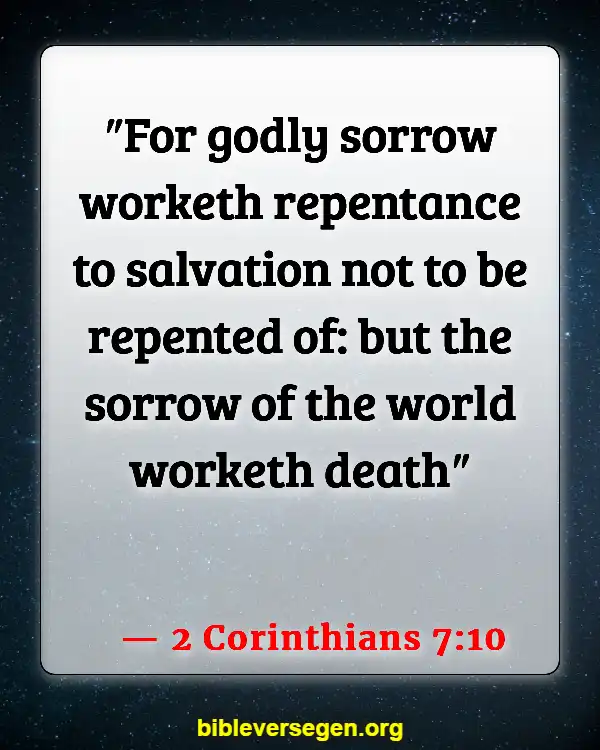 Bible Verses About Apology (2 Corinthians 7:10)