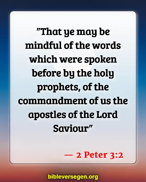 Bible Verses About Giving Authority (2 Peter 3:2)