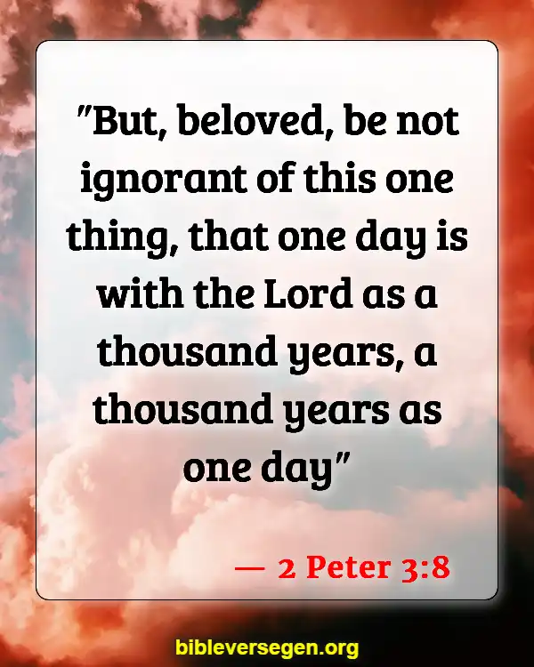 Bible Verses About Schedules (2 Peter 3:8)