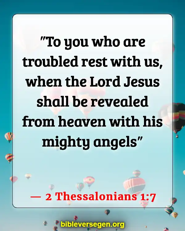 Bible Verses About Satan And A Third Of Angels Caste Out Of Heaven (2 Thessalonians 1:7)
