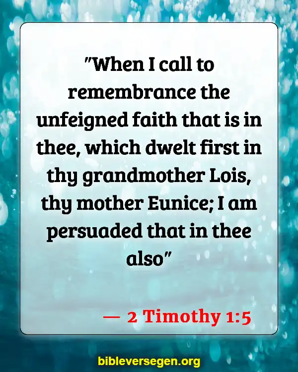 Bible Verses About Children And Prayer (2 Timothy 1:5)