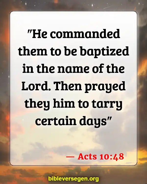 Bible Verses About Baptism Of Babies (Acts 10:48)