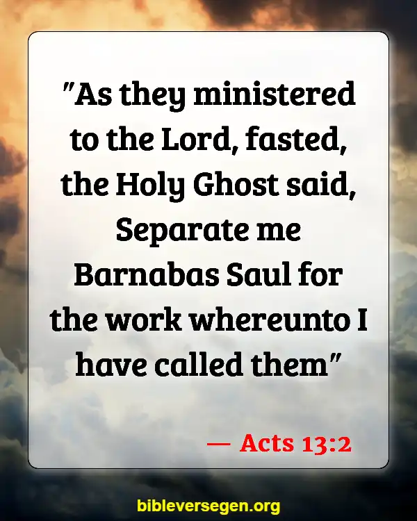 Bible Verses About Filling Of The Holy Spirit (Acts 13:2)