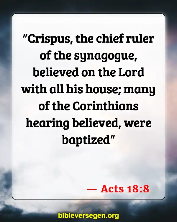 Bible Verses About Baptism Of Babies (Acts 18:8)