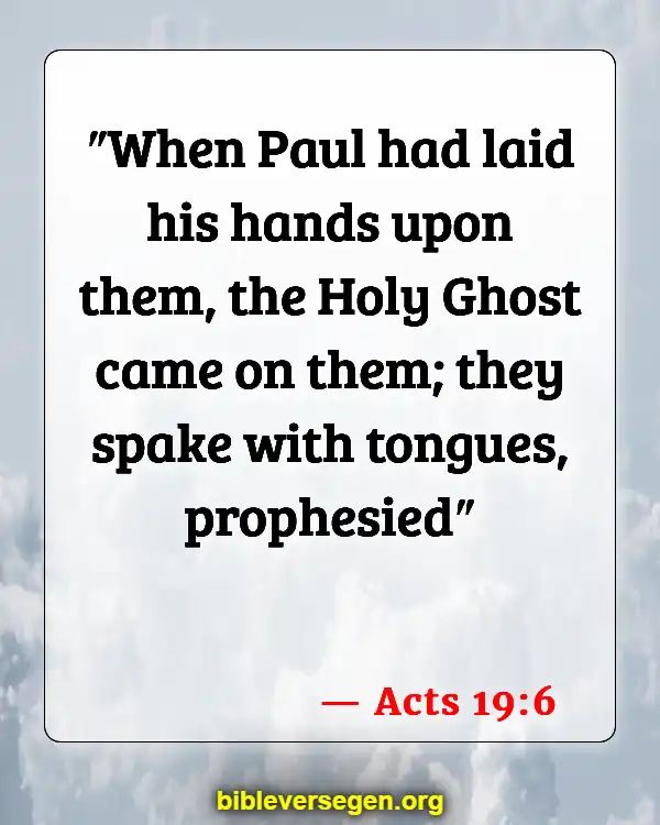 Bible Verses About Filling Of The Holy Spirit (Acts 19:6)